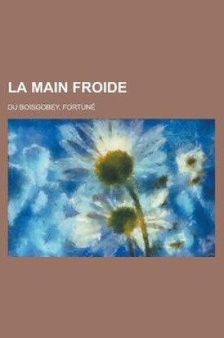 Cover of La Main Froide