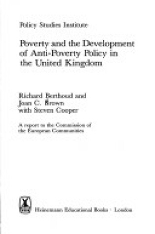 Cover of Poverty and the Development of Anti-poverty Policy in the United Kingdom