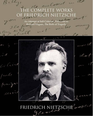 Book cover for The Complete Works of Friedrich Nietzsche (eBook)