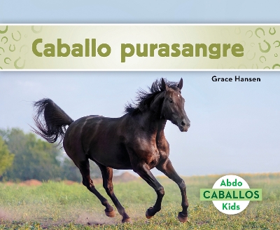 Book cover for Caballo purasangre (Thoroughbred Horses)