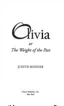 Book cover for Olivia, or, the Weight of the Past