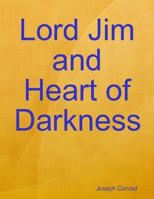 Book cover for Lord Jim and Heart of Darkness