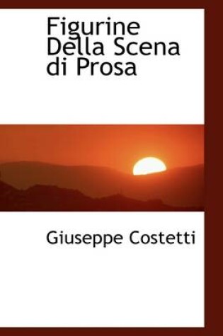 Cover of Figurine Della Scena Di Prosa