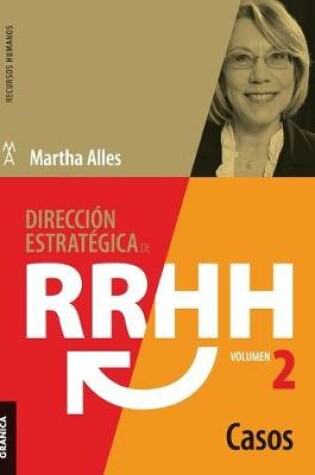 Cover of Dirección estratégica de RRHH Vol II - Casos (3ra ed.)