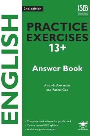 Cover of English Practice Exercises 13+ Answer Book Practice Exercises for Common Entrance Preparation