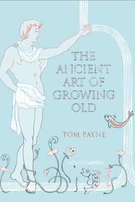 Book cover for The Ancient Art of Growing Old