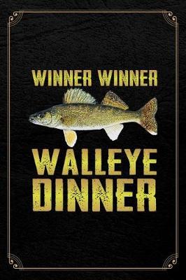 Book cover for Winner Winner Walleye Dinner