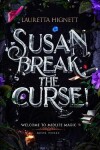 Book cover for Susan, Break The Curse!