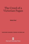 Book cover for The Creed of a Victorian Pagan