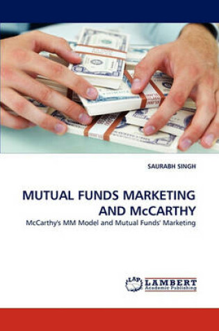 Cover of MUTUAL FUNDS MARKETING AND McCARTHY