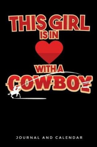 Cover of This Girl Is In Love WIth A Cowboy