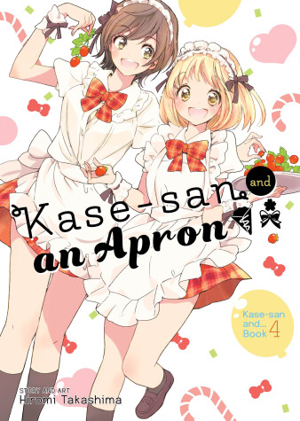 Book cover for Kase-San and an Apron