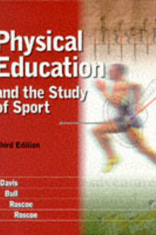 Cover of Physical Education and the Study of Sport