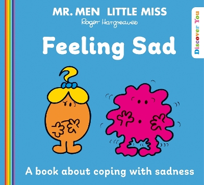 Book cover for Mr. Men Little Miss: Feeling Sad