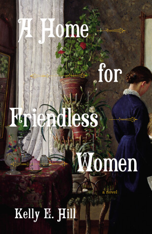 Book cover for A Home for Friendless Women