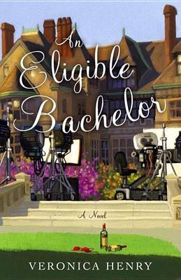 Book cover for Eligible Bachelor, An: A Novel