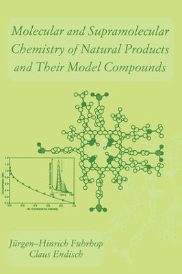 Book cover for Molecular and Supramolecular Chemistry of Natural Products and Their Model Compounds