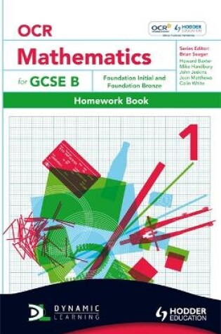 Cover of OCR Mathematics for GCSE Specification B - Homework Book 1            Foundation Initial & Bronze
