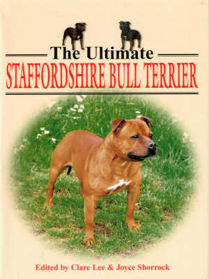 Book cover for The Ultimate Staffordshire Bull Terrier