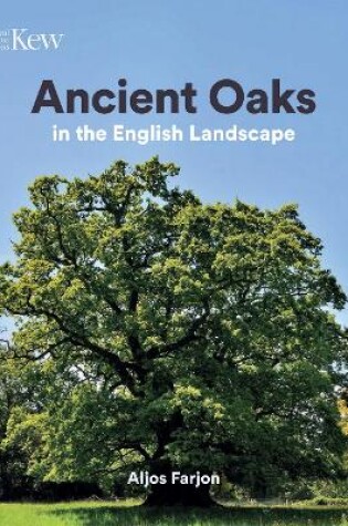 Cover of Ancient Oaks in the English landscape