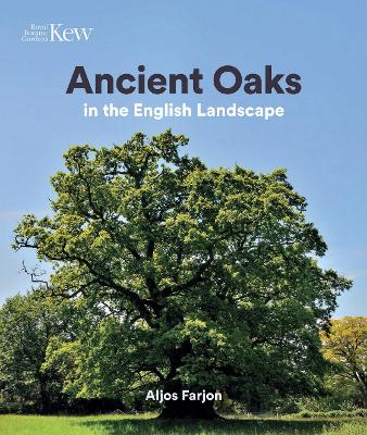 Book cover for Ancient Oaks in the English landscape