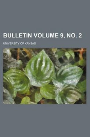 Cover of Bulletin Volume 9, No. 2