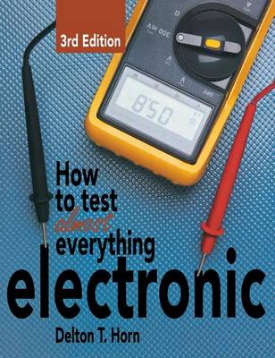 Book cover for How to Test Almost Everything Electronic