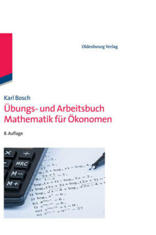 Cover of �bungs- Und Arbeitsbuch Mathematik F�r �konomen