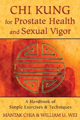 Book cover for Chi Kung for Prostate Health and Sexual Vigor