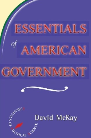 Cover of Essentials Of American Politics