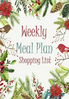 Book cover for Weekly Meal Plan Shopping List