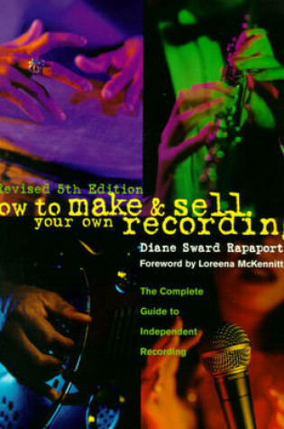 Cover of How to Make and Sell Your Own Recording