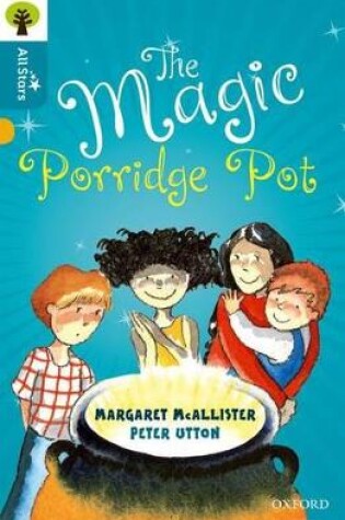 Cover of Oxford Level 9 The Magic Porridge Pot