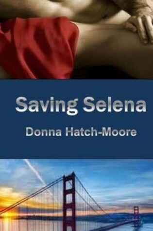Cover of Saving Selena