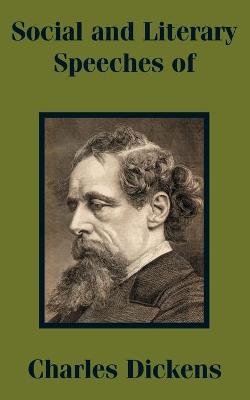 Book cover for Social and Literary Speeches of Charles Dickens