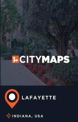 Book cover for City Maps Lafayette Indiana, USA