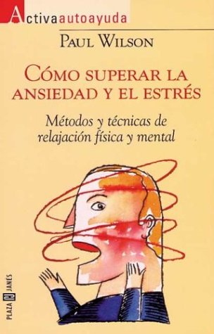 Book cover for Como Superar La Ansiedad y El Estres