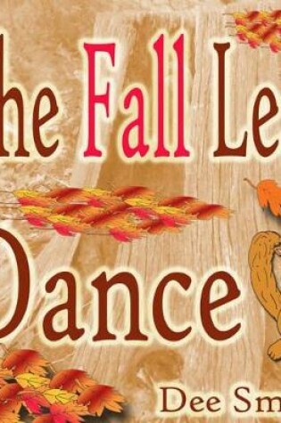 Cover of The Fall Leaf Dance
