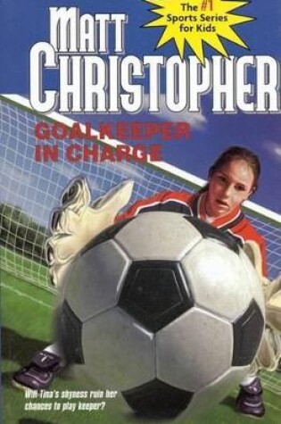 Cover of Goalkeeper in Charge