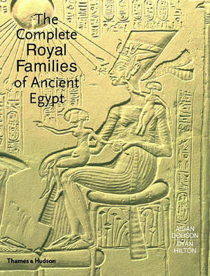 Book cover for The Complete Royal Families of Ancient Egypt