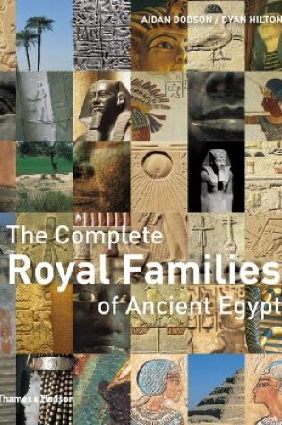 Cover of The Complete Royal Families of Ancient Egypt