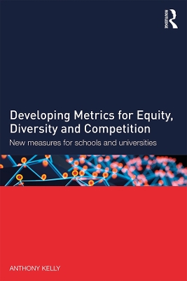 Book cover for Developing Metrics for Equity, Diversity and Competition