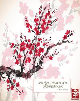 Book cover for Kanji Practice Notebook-Sakura Flowers