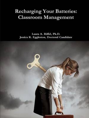 Book cover for Recharge Your Batteries: Classroom Management