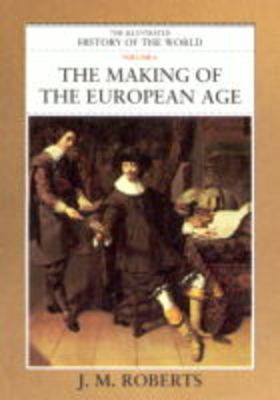 Cover of The Making of the European Age