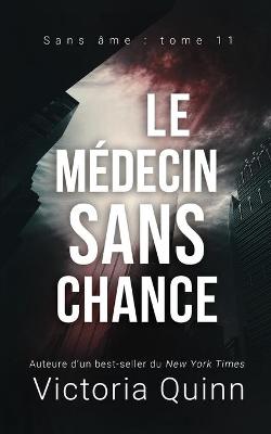 Book cover for Le médecin sans chance