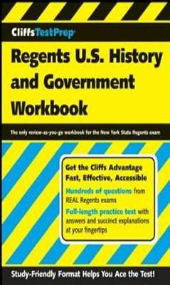 Cover of Cliffstestprep Regents U.S. History and Government Workbook