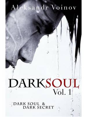 Book cover for Dark Soul (Vol 1)