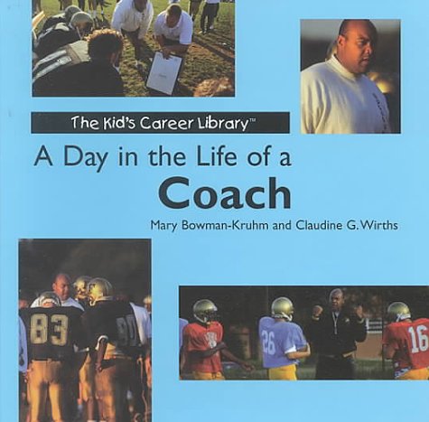 Cover of A Day in the Life of a Coach