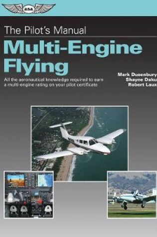 Cover of The Pilot's Manual: Multi-Engine Flying